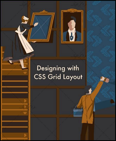 دانلود کتاب آموزش انگلیسی CSS قالب شبکه ای Grid Layout