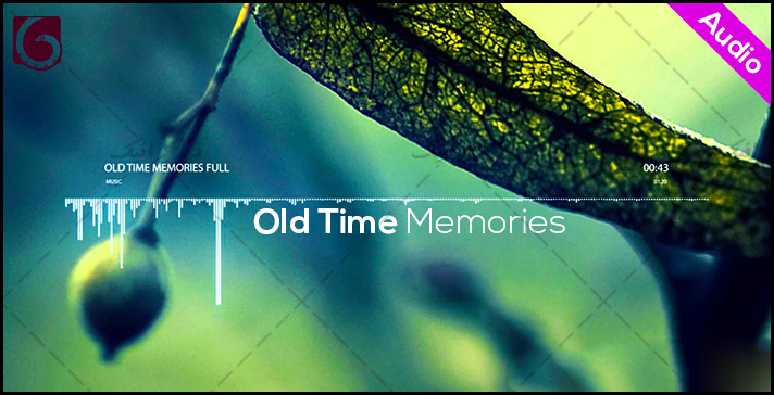 دانلود ترک موسیقی تبلیغاتی Old Time Memories